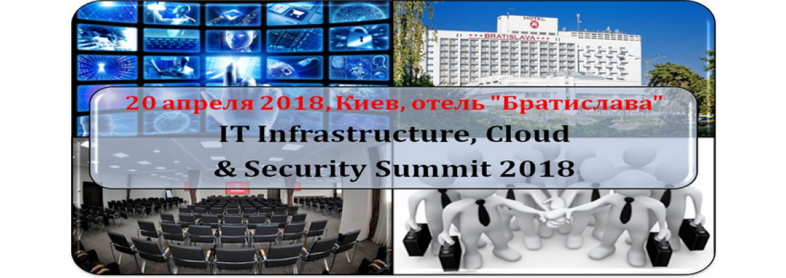 IT Infrastructure, Cloud & Security Summit 2018