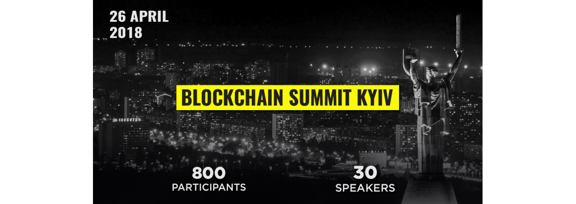 Blockchain Summit Kyiv 2018