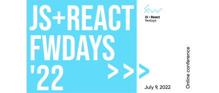JS + React fwdays'22 