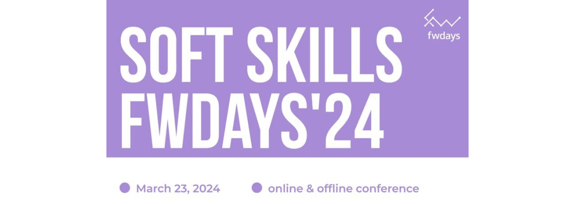 Конференція Soft Skills fwdays'24