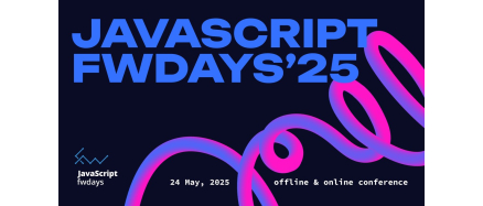 JavaScript fwdays’25 conference
