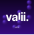 Valii.