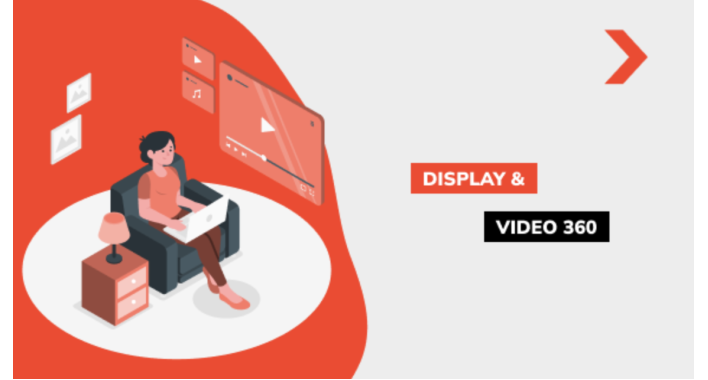 Що таке Display & Video 360 і чим він корисний у 2026 році